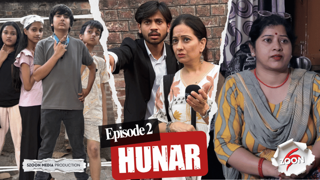 Be Khabar Le Khabar, Episode 2- HUNAR : Written & Directed by Sumit Chadha, produced by Szoon Media